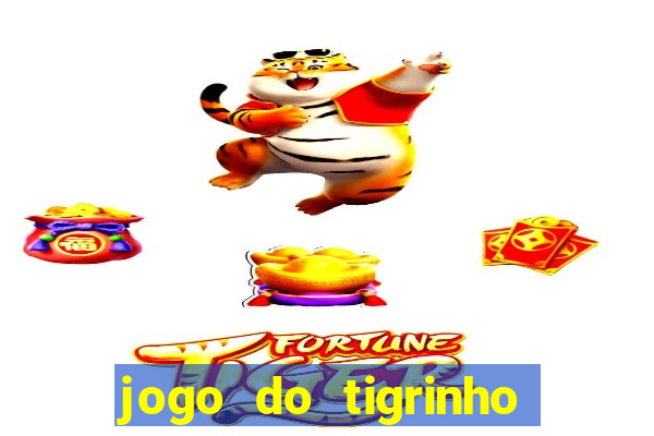 jogo do tigrinho plataforma de r$ 5